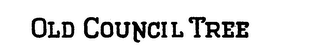OLD COUNCIL TREE logo