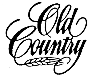 OLD COUNTRY