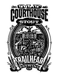 OLD COURTHOUSE STOUT TRAILHEAD BREWING CO logo