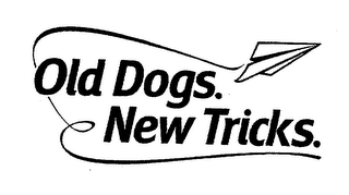 OLD DOGS. NEW TRICKS. logo