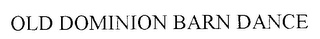 OLD DOMINION BARN DANCE logo