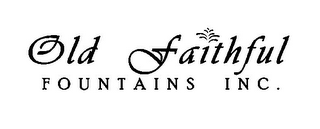 OLD FAITHFUL FOUNTAINS INC. logo