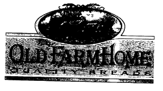OLD FARM HOME QUALITY BREADS logo