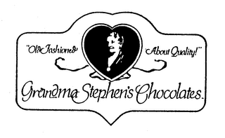 "OLD FASHIONED ABOUT QUALITY!" GRANDMA STEPHEN'S CHOCOLATES. logo