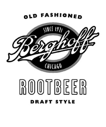 OLD FASHIONED BERGHOFF ROOTBEER DRAFT STYLE SINCE 1921 logo