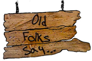 OLD FOLKS SAY... logo