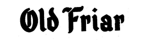 OLD FRIAR logo