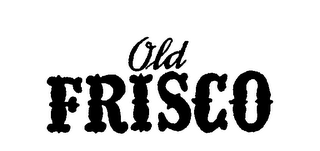 OLD FRISCO logo