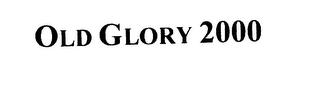 OLD GLORY 2000 logo