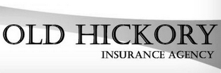 OLD HICKORY INSURANCE AGENCY logo