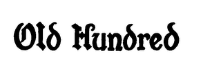 OLD HUNDRED logo