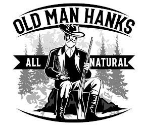 OLD MAN HANKS ALL NATURAL logo
