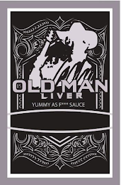 OLD MAN LIVER YUMMY AS F*** SAUCE logo