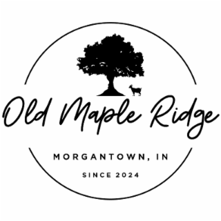 OLD MAPLE RIDGE MORGANTOWN, IN SINCE 2024 logo