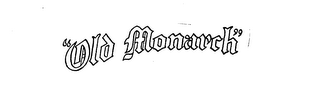 "OLD MONARCH" logo