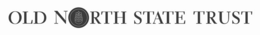 OLD NORTH STATE TRUST logo