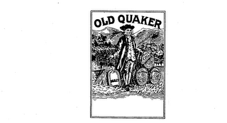 OLD QUAKER