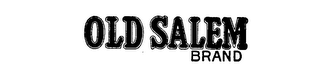 OLD SALEM BRAND logo