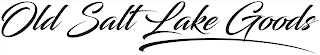 OLD SALT LAKE GOODS logo