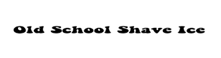 OLD SCHOOL SHAVE ICE logo