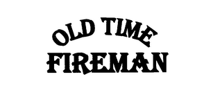 OLD TIME FIREMAN logo