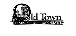 OLD TOWN LANDSCAPE AND LAWN SERVICE logo