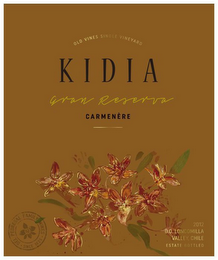 OLD VINES SINGLE VINEYARD KIDIA GRAN RESERVA CARMENERE DEL PEDREGAL FAMILY WINES SINCE 1625 2012 D.O. LONCOMILLA VALLEY, CHILE ESTATE BOTTLED logo
