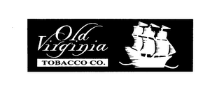 OLD VIRGINIA TOBACCO CO. logo
