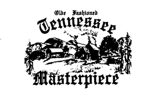 OLDE FASHIONED TENNESSEE MASTERPIECE logo