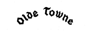 OLDE TOWNE