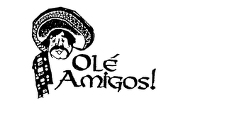 OLE AMIGOS! logo