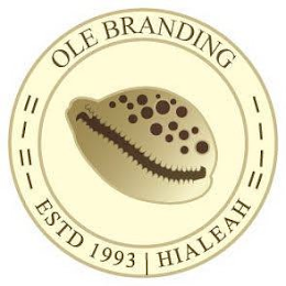 OLE BRANDING ESTD 1993 HIALEAH logo