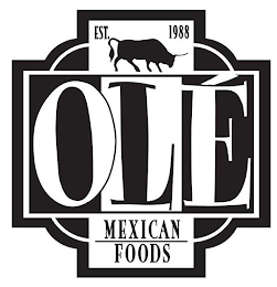 OLE MEXICAN FOODS EST. 1988 logo