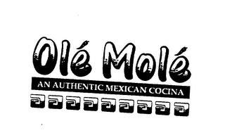 OLE MOLE AN AUTHENTIC MEXICAN COCINA logo