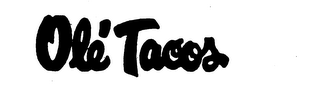 OLE' TACOS logo