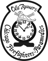 OLE TYMERS CHICAGO FIREFIGHTERS-PARAMEDICS