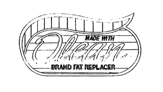OLEAN MADE WITH BRAND FAT REPLACER logo