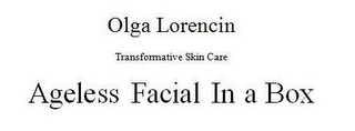 OLGA LORENCIN TRANSFORMATIVE SKIN CARE AGELESS FACIAL IN A BOX logo