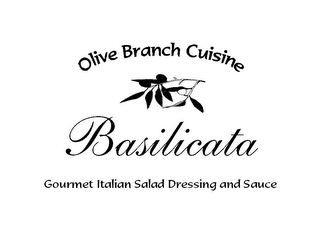 OLIVE BRANCH CUISINE BASILICATA GOURMET ITALIAN SALAD DRESSING AND SAUCE logo