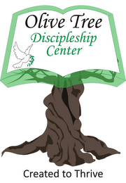 OLIVE TREE DISCIPLESHIP CENTER CREATED TO THRIVE logo
