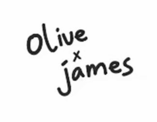 OLIVE X JAMES