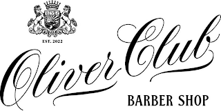 OLIVER CLUB BARBER SHOP EST. 2022 logo