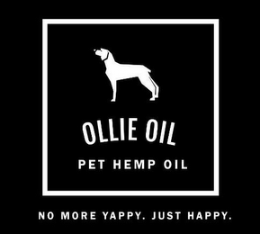 OLLIE OIL PET HEMP OIL NO MORE YAPPY. JUST HAPPY logo