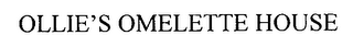 OLLIE'S OMELETTE HOUSE logo