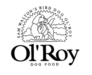 OL'ROY DOG FOOD SAM WALTON'S BIRD DOG OL' ROY logo