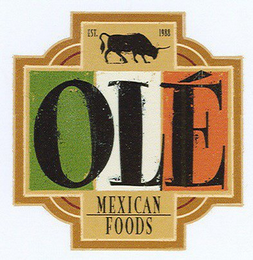 OLÉ MEXICAN FOODS EST. 1988 logo
