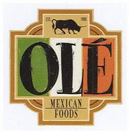 OLÉ MEXICAN FOODS EST. 1988 logo