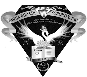 OMEGA RHO CHI SORORITY, INC. HOLY BIBLE TITUS 2:3-5 RC EST. 2022 ADJUST ANOTHER QUEEN'S CROWN WITHOUT LETTING THE WORLD KNOW IT WAS EVER CROOKED logo