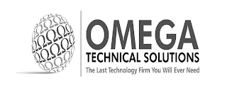 OMEGA TECHNICAL SOLUTIONS THE LAST TECHNOLOGY FIRM YOU WILL EVER NEED logo