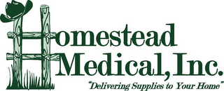 OMESTEAD MEDICAL, INC. "DELIVERING SUPPLIES TO YOUR HOME" logo